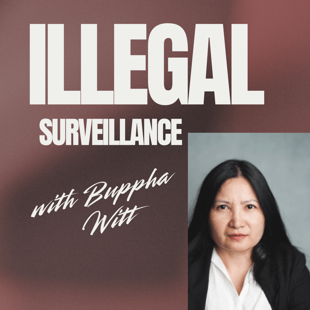 Podcast EP1: I Do Not Have Privacy&nbsp;Anymore